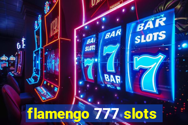 flamengo 777 slots